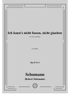 No.3 Is't True? I Cannot Believe It: Para vocais e piano by Robert Schumann