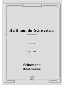 No.5 Help Me, Ye Sisters: Para vocais e piano by Robert Schumann