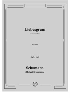 Spanish Folk Songs, Op.74: No.3 Liebesgram by Robert Schumann