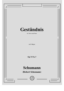 No.7 Geständniss (Ever Thine): Para vocais e piano by Robert Schumann