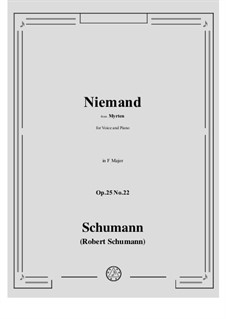 No.22 Niemand (Nobody): Para vocais e piano by Robert Schumann