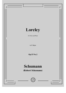 Romances and Ballades, Op.53: No.2 Loreley by Robert Schumann