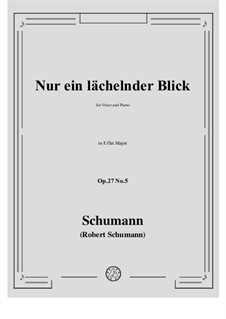 No.5 Nur ein lächelnder Blick (Only a Smiling Glance): Para vocais e piano by Robert Schumann