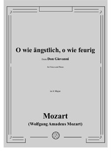 O wie ängstlich, o wie feurig: O wie ängstlich, o wie feurig by Wolfgang Amadeus Mozart