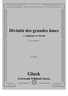 Iphigenia in Tauris, Wq.46: Divinité des grandes âmes by Christoph Willibald Gluck