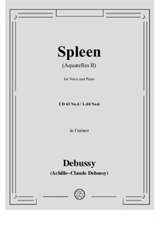 Ariettes oubliées, L.60: No.6 Spleen (Aquarelles II) by Claude Debussy