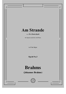Duos for Voices and Piano, Op.66: No.3 Am Strande - On the Beach by Johannes Brahms