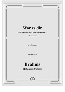 Fifteen Romances, Op.33: No.7 Was it You, for Whom These Lips Trembled by Johannes Brahms