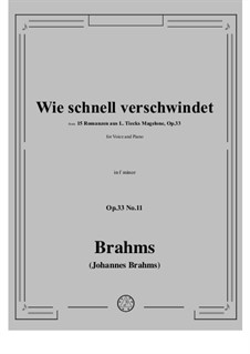 Fifteen Romances, Op.33: No.11 How Quickly Vanish Light and Radiance by Johannes Brahms