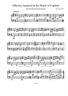 Offertory Inspired by the Music of Copland: Offertory Inspired by the Music of Copland by Jennifer Nubel