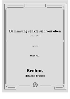 Romances and Songs, Op.59: No.1 Dämmrung senkte sich von oben by Johannes Brahms