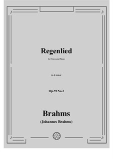 Romances and Songs, Op.59: No.3 Regenlied (Rain Song) by Johannes Brahms