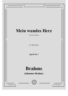 Romances and Songs, Op.59: No.7 Mein wundes Herz (My Wounded Heart) by Johannes Brahms