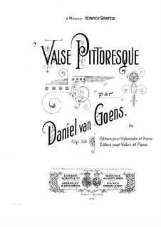 Valse pittoresque for Cello and Piano, Op.38: Score by Daniel Van Goens
