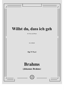 Five Songs, Op.71: No.4 Do You Want Me to Go by Johannes Brahms