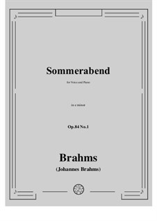 Romances and Songs, Op.84: No.1 Sommerabend (Summer Evening) by Johannes Brahms