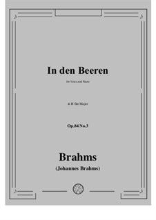 Romances and Songs, Op.84: No.3 In den Beeren (Among the Berries) by Johannes Brahms