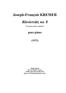 Klaviersatzen: Klaviersatz No.8 by Joseph-François Kremer