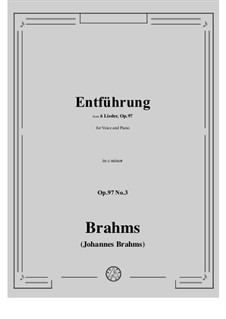 Six Songs, Op.97: No.3 Entfuhrung by Johannes Brahms
