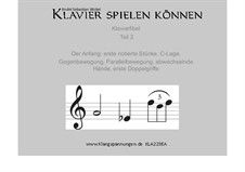 Klavier spielen können, Teil 2, erste notierte Stücke, KLA223EA: Klavier spielen können, Teil 2, erste notierte Stücke by Unknown (works before 1850)