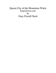 Queen City of the Mountains Waltz: Queen City of the Mountains Waltz by Gary Nash