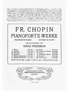 Pianoforte Works: Book XII - Concert Pieces - Edition Friedman by Frédéric Chopin