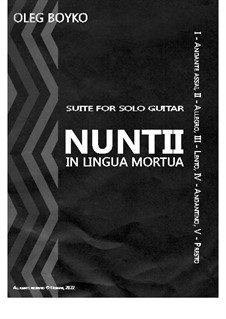 Suite for solo guitar 'Nuntii in lingua mortua': Suite for solo guitar 'Nuntii in lingua mortua' by Oleg Boyko