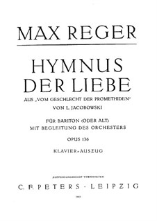 Hymnus der Liebe, für Singstimme und Klavier, Op.136: Hymnus der Liebe, für Singstimme und Klavier by Max Reger