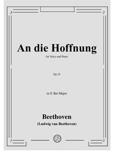 An die Hoffnung, Op.32: Partitura para piano com parte de vocal by Ludwig van Beethoven