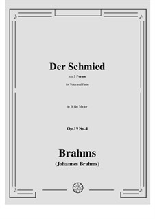 Five Poems, Op.19: No.4 Der Schmied (The Blacksmith) by Johannes Brahms