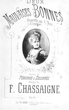 Deux mauvaises bonnes: Deux mauvaises bonnes by Francis Chassaigne