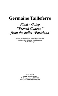 French Cancan from Parisiana for wind ensemble: partitura completa by Germaine Tailleferre