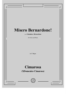Giannina e Bernardone. Misero Bernardone: Para vocais e piano by Domenico Cimarosa