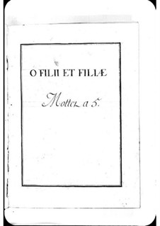 O filii et filiae: O filii et filiae by Michel Richard de Lalande