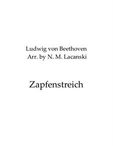March for Military Band 'Zapfenstreich', WoO 20: Version for string orchestra by Ludwig van Beethoven