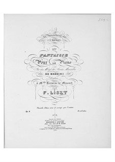 Fantasia No.2 on Theme from 'Les soirées musicales' by Rossini, S.423: Fantasia No.2 on Theme from 'Les soirées musicales' by Rossini by Franz Liszt