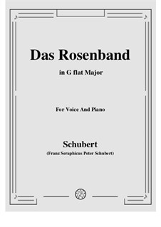 Das Rosenband (The Rosy Ribbon), Version II: G flat Major by Franz Schubert