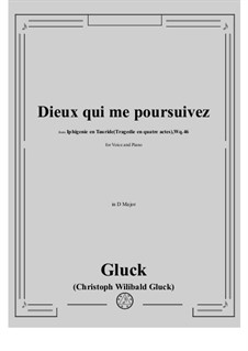 Iphigenia in Tauris, Wq.46: Dieux qui me poursuivez by Christoph Willibald Gluck