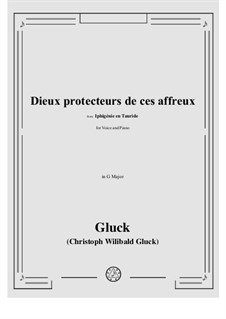 Iphigenia in Tauris, Wq.46: Dieux protecteurs de ces affreux by Christoph Willibald Gluck