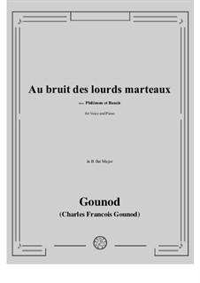 Philémon et Baucis (Philemon and Baucis): Au bruit des lourds marteaux by Charles Gounod