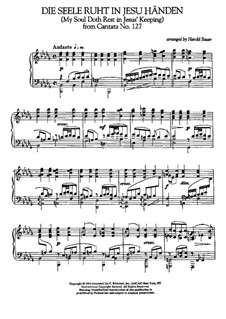 Herr Jesu Christ, wahr' Mensch und Gott, BWV 127: Nr.3 Aria Die Seele ruht in Jesu Händen by Johann Sebastian Bach