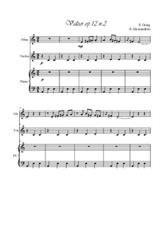 Lyric Pieces, Op.12: No.2 Waltz, for oboe, violin and piano by Edvard Grieg