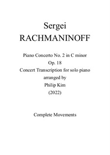 Piano Concerto No.2 in C Minor, Op.18: versão para piano by Sergei Rachmaninoff