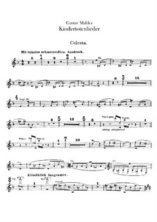 Kindertotenlieder (Songs on the Death of Children): parte Celesta by Gustav Mahler
