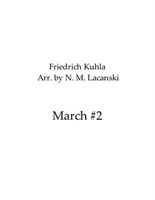 March No.2: March No.2 by Friedrich Kuhlau
