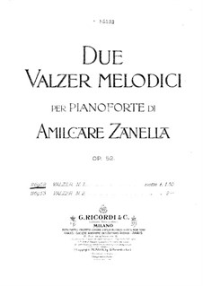 2 Valzer Melodici, Op.52: No.1 by Amilcare Zanella
