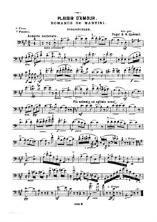 Plaisir d’Amour (The Joys of Love): For violin (or flute, or cello) and piano – cello part by Jean Paul Egide Martini