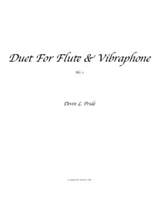 Duet For Flute & Vibraphone: Duet For Flute & Vibraphone by Devin Pride