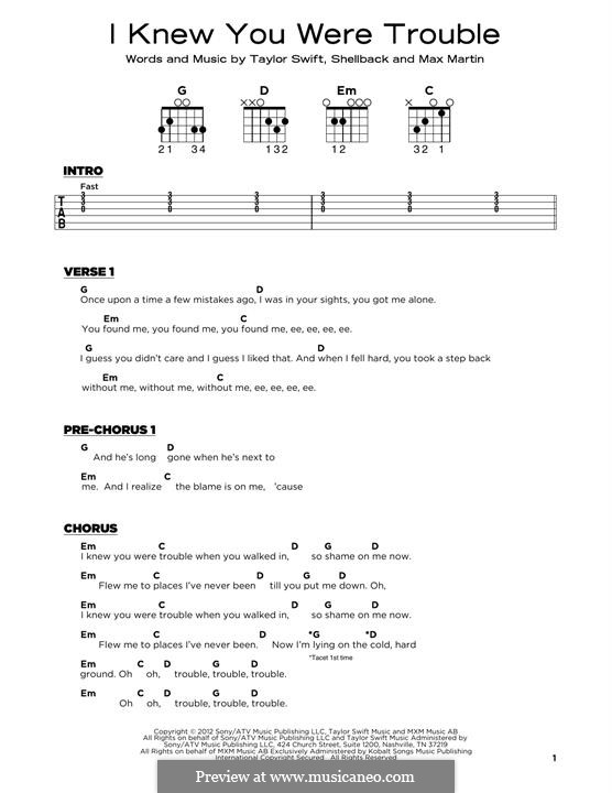 I Knew You Were Trouble (Taylor Swift): Lyrics and guitar chords by Shellback, Max Martin