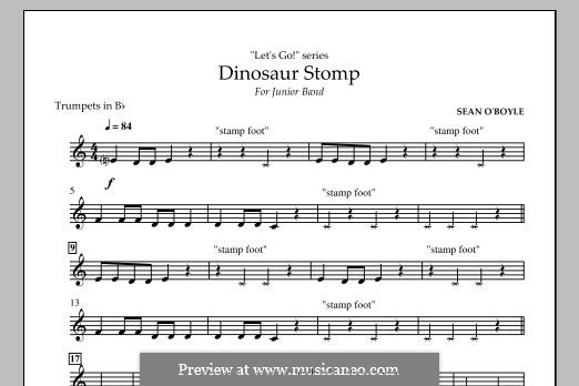 Dinosaur Stomp: Bb Trumpet part by Sean O'Boyle